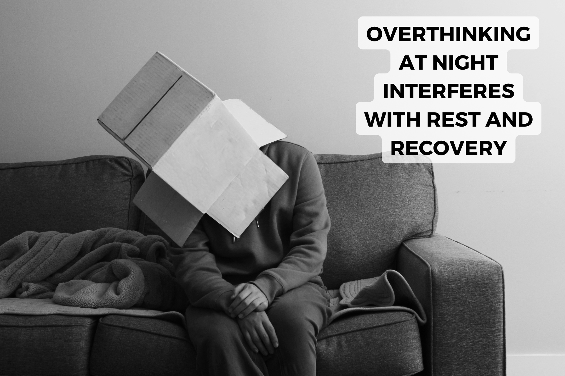 overthinking at night